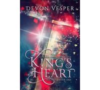 King's Heart: Reunited Book 1 (Adradis Rising)