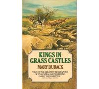 KINGS IN GRASS CASTLES