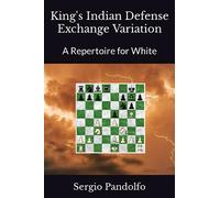 King's Indian Defense Exchange Variation: A Repertoire for White
