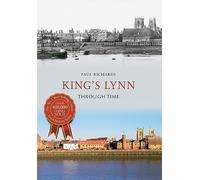 King's Lynn Through Time