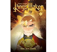 King's Maker: Triple Crown, Volume 1: The steamy romantic sequel to smash-hit BL manhwa King's Maker