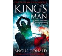 King's Man (Outlaw Chronicles) by Angus Donald (2012-07-05)