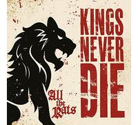 Kings Never Die - All the Rats - CD - G3z