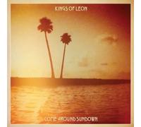 Kings of Leon – Come Around Sundown