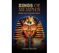 Kings of Memphis: Elvis and Tutankhamen