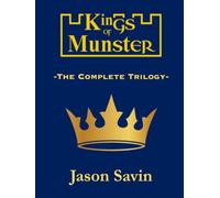 Kings of Munster: The Complete Trilogy