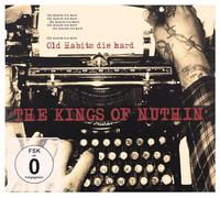 Kings Of Nuthin - Old Habits Die Hard +DVD