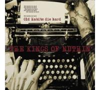 KINGS OF NUTHIN - OLD HABITS DIE HARD - Vinyl Record - G3z