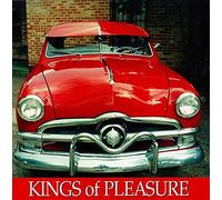 Kings of Pleasure - Kings of Pleasure