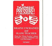 KINGS OF PRESSURE / BRAINS UNCHAINED