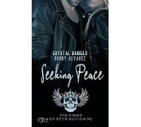 Kings of Retribution MC: Seeking Peace