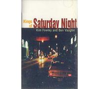 Kings of Saturday Night [CASSETTE]