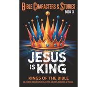 Kings of the Bible Word Search Puzzle Book: Word Searches with Easy to Read Print about Kings of the Bible, Leadership, and Old Testament History | ... (Bible Characters & Stories Word Search Book)