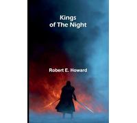Kings of the Night