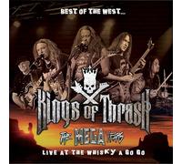Kings Of Thrash - Best Of The West - Live At The Whisky A Go Go [VINYL]