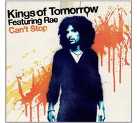 Kings Of Tomorrow - Can't Stop