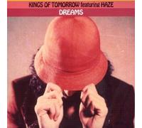 Kings Of Tomorrow - Dreams