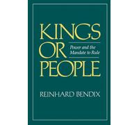 Kings or People: Power and the Mandate to Rule