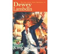 King's Privateer: 4 (Alan Lewrie Naval Adventures)