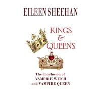 Kings & Queens: 3 (Vampire Witch Trilogy)