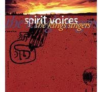 King's Singers - Spirit Voices [IMPORT]