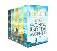 Kingsbridge Novels Collection 5 Books Set By Ken Follett (The Pillars Of The Earth, World Without End, A Column Of Fire, The Evening And The Morning & The Armour Of Light)