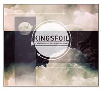 Kingsfoil - A Beating Heart Is a Bleeding Heart