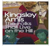 Kingsley Amis The Folks That Live On The Hill Paperback Book Kingsley Amis Multicolor