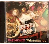 Kingsmen Quartet - Wish You Were Here