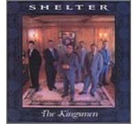Kingsmen - Shelter [CASSETTE]