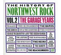 Kingsmen - The History Of Northwest Rock Vol. 2