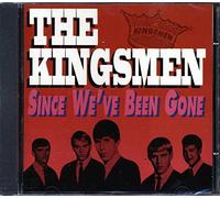 Kingsmen, The - Since We've Been Gone