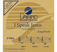 KingsPorch - I Speak Jesus [Accompaniment/Performance Track]