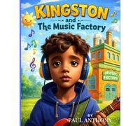 Kingston and the Music Factory