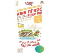 Kinh Tế Học Thiếu Nhi - Bài học về chính sách tiền tệ: Bài học từ truyện ngụ ngôn & cổ tích
