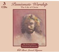 Kinkade, Thomas - Passionate Worship