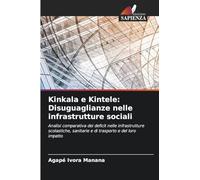 Kinkala e Kintele: Disuguaglianze nelle infrastrutture sociali