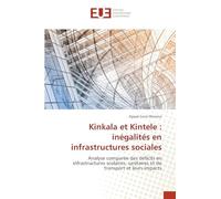 Kinkala et Kintele: inégalités en infrastructures sociales
