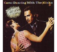 Kinks - Come Dancing With the Kinks
