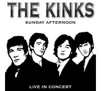 Kinks - Sunday Afternoon: Live In Concert