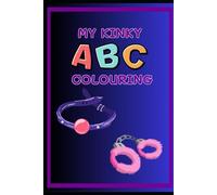 Kinky ABC Colouring Book