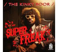 Kinky Boor - Super Freak