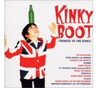 Kinky Boot-Tribute To The Kinks
