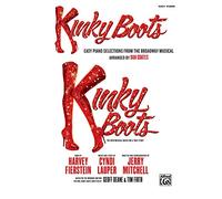 Kinky Boots: Easy Piano Selections from the Broadway Musical