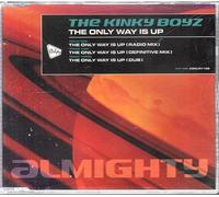 Kinky Boyz - Only Way Is Up