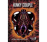 Kinky Couple: Collected Fetish Stories by Coax No. 1