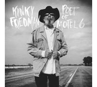 KINKY FRIEDMAN - THE POET OF MOTEL 6 (LTD VINYL) [VINYL]