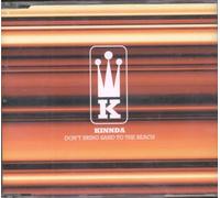 Kinnda - Dont Bring Sand to the Beach