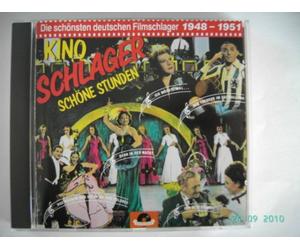 Kino,Schlager,schöne Stunden : Die schönsten deutschen Filmschlager 1948-1951