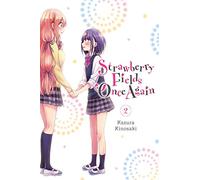Kazura Kinosaki – Strawberry Fields Once Again, Vol. 2 – GN – Yen Press